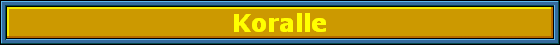 Koralle