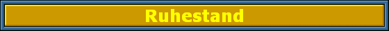 Ruhestand