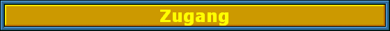 Zugang